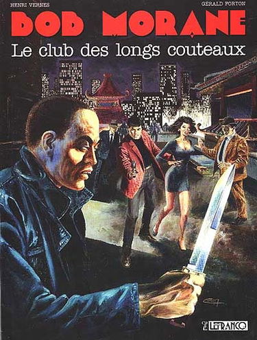 Bob Morane. Vol. 14. Le club des longs couteaux