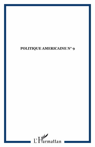 Politique américaine, n° 9. La Californie, avant-garde de l'Amérique