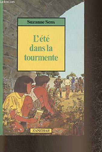 Ete dans la tourmente (l')