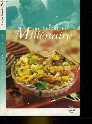 Les succes du millenaire