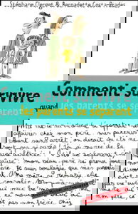 Comment survivre quand les parents se séparent