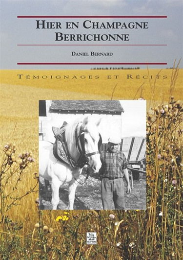 Couverture de Hier en Champagne berrichonne