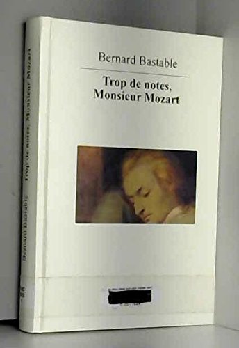 Couverture de Trop de notes, Monsieur Mozart