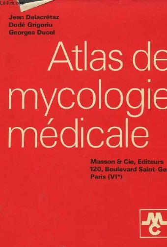 Atlas de mycologie médicale