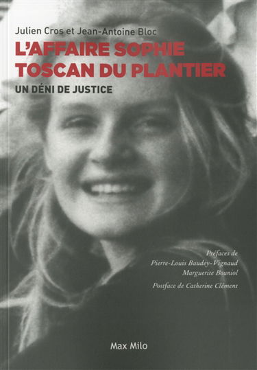 L'affaire Sophie Toscan du Plantier : un déni de justice
