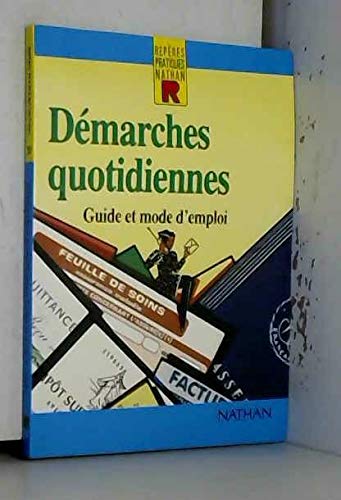 Couverture de Démarches quotidiennes: Guide et mode d'emploi