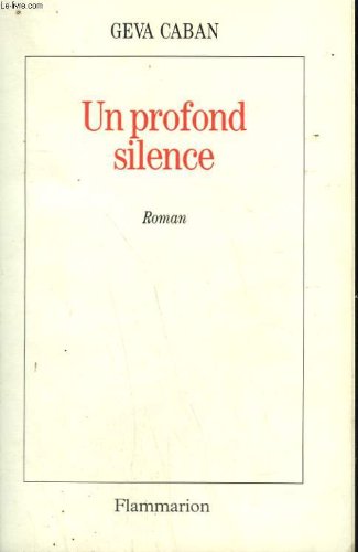 Un Profond silence