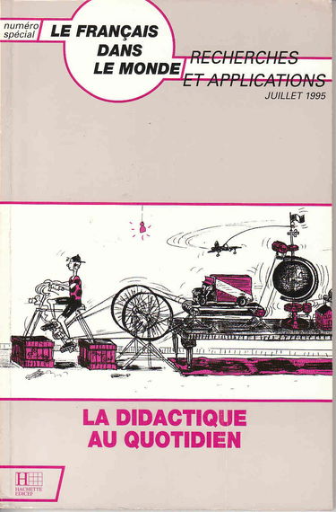 Français dans le monde, la didactique au quotidien