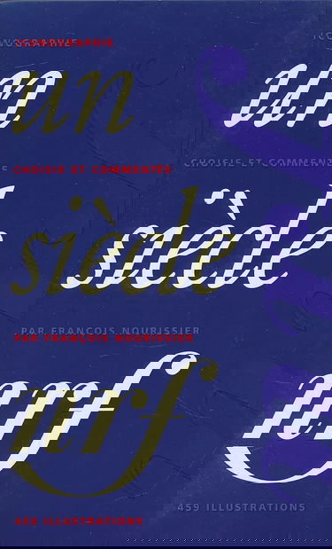 Un siècle NRF (Bibliothèque de la Pléiade)