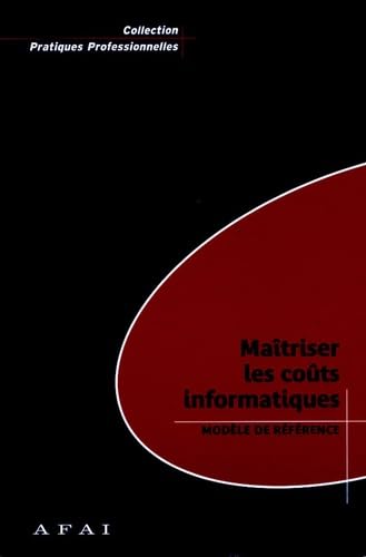 Maîtriser les coûts informatiques: Modèle de référence