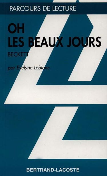 Oh les beaux jours, Beckett