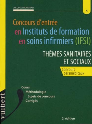 IFSI : thèmes sanitaires et sociaux, numéro 5