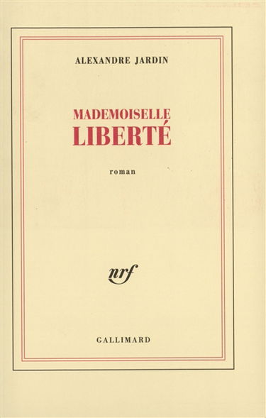 Mademoiselle liberté