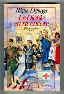 Couverture de Le Diable en rit encore par Régine Deforges