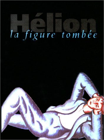 Hélion, la figure tombée