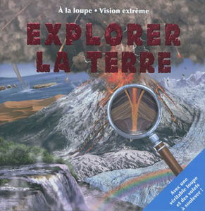 Explorer la Terre
