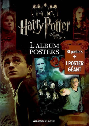 Harry Potter et l'Ordre du Phénix : l'album posters