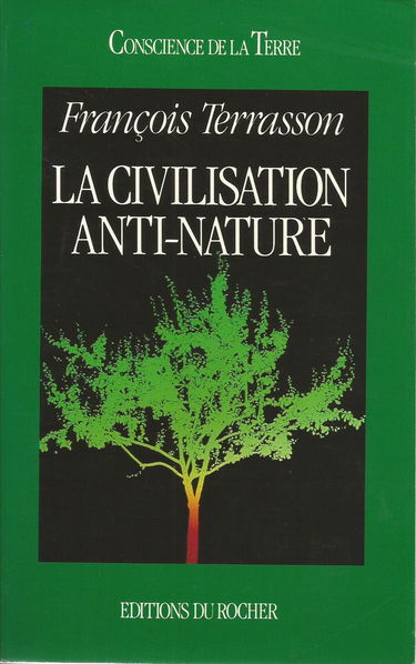 La Civilisation anti-nature