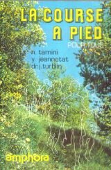 Couverture de La Course à pied pour tous