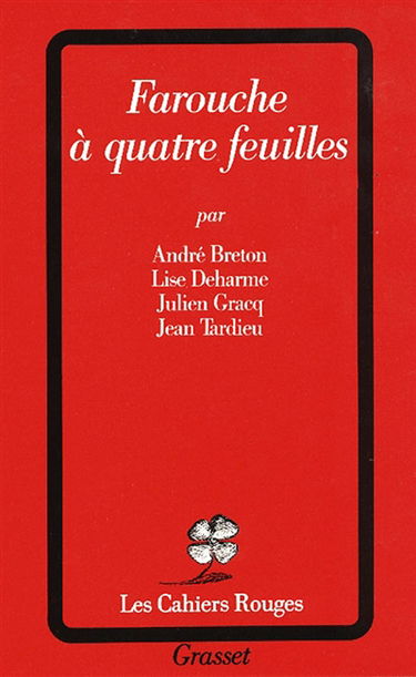 Farouche à quatre feuilles