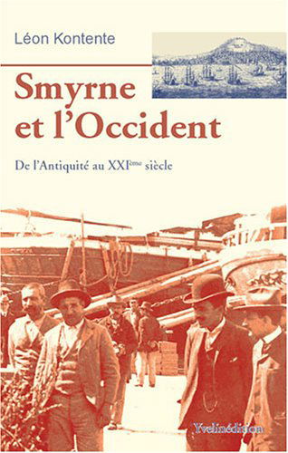 Smyrne et l'Occident