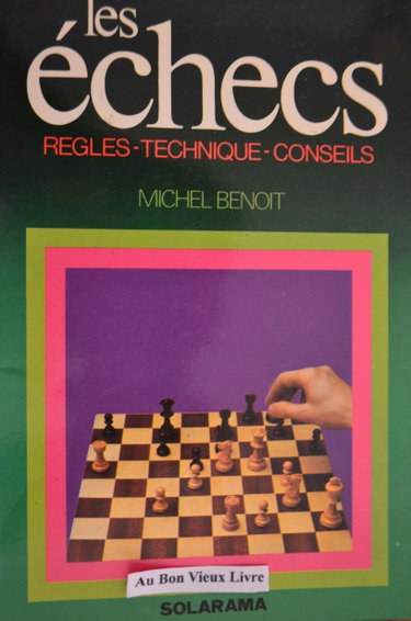 Couverture de Les Échecs par Michel Benoit
