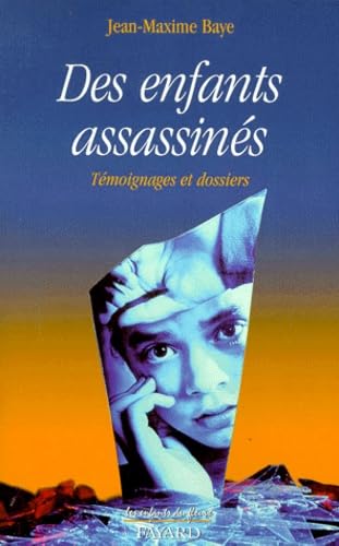 Des enfants assassinés