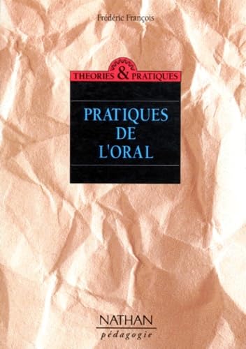 Pratiques de l'oral : dialogue, jeu et variations des figures du sens