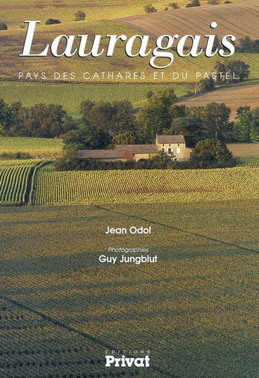 Lauragais : pays des Cathares et du pastel