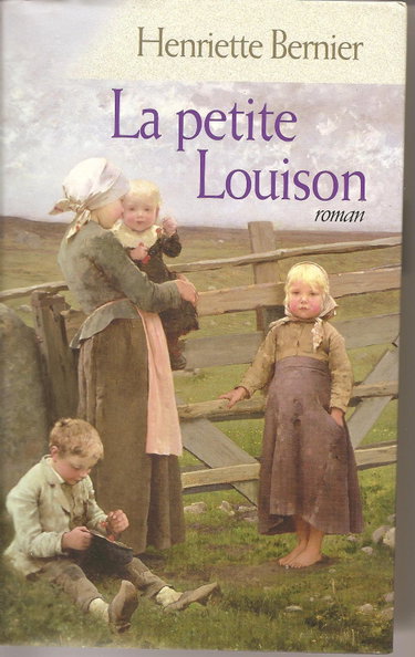 Couverture de La petite Louison par Henriette Bernier