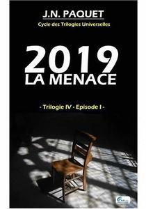 2019: La Menace.