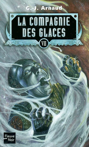 La compagnie des glaces. Vol. 07