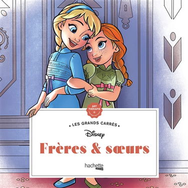 Frères et soeurs Disney : coloriages anti-stress