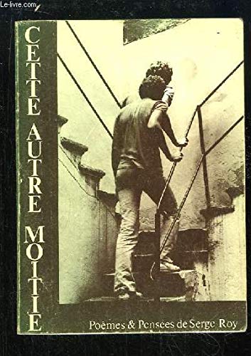 Couverture de Cette autre moitié. Poêmes & Pensées