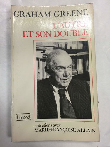 L'autre et son double : entretiens avec Marie-Françoise Allain