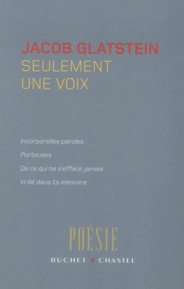 Seulement une voix : poèmes