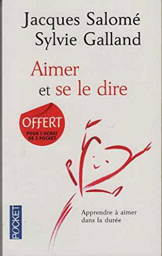 Aimer et se le dire