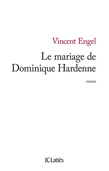 Le mariage de Dominique Hardenne