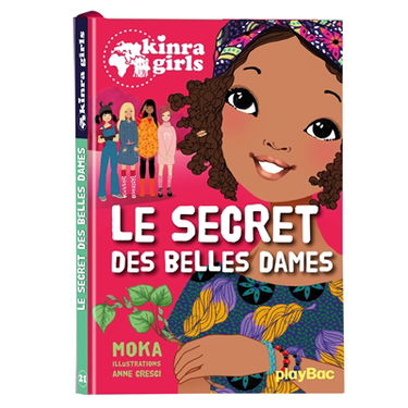 Kinra girls. Vol. 21. Le secret des belles dames