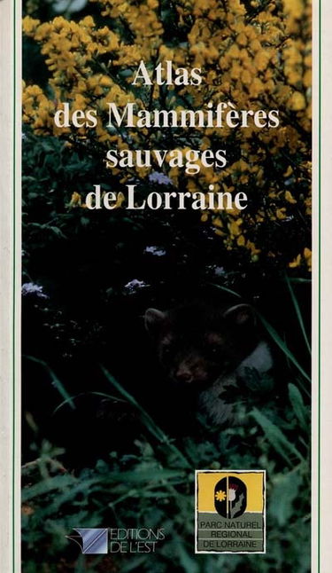 Atlas des mammifères sauvages de Lorraine