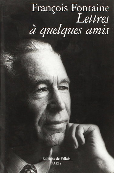 Lettres à quelques amis