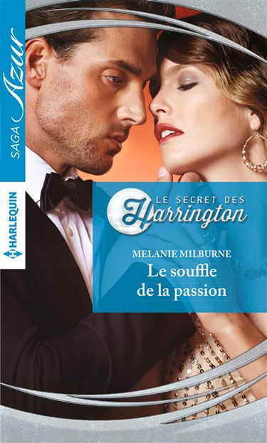 Le souffle de la passion : le secret des Harrington