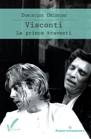 Visconti, le prince travesti