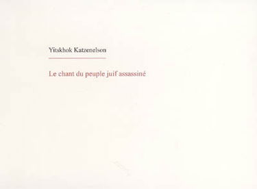 Le chant du peuple juif assassiné