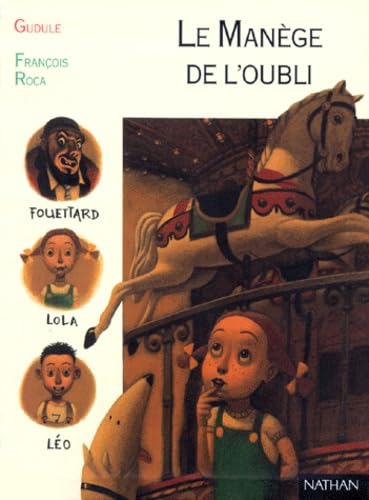 Le Manège de l'oubli