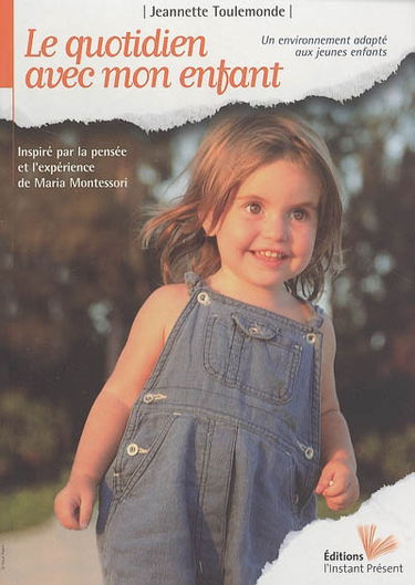 Le quotidien avec mon enfant