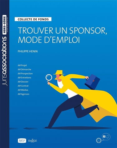 Trouver un sponsor, mode d'emploi : collecte de fonds