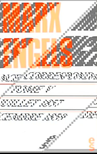 Correspondance, tome V : Juillet 1857 - Décembre 1859