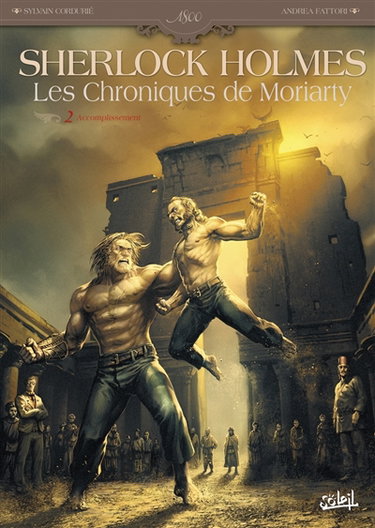 Couverture de Sherlock Holmes : les chroniques de Moriarty. Vol. 2. Accomplissement