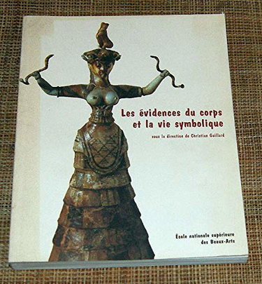 Couverture de Les évidences du corps et la vie symbolique